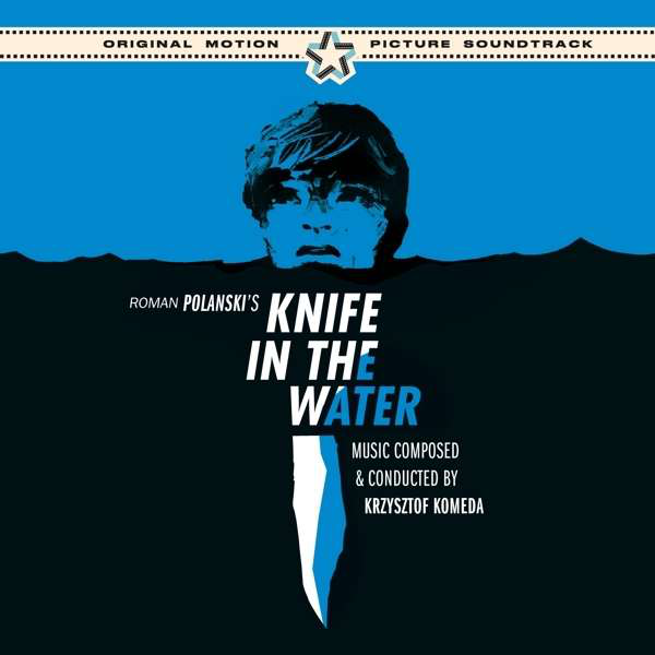 Krzysztof Komeda - Knife in the Water - Original Motion Picture Soundtrack (Kés a vízben) (CD)