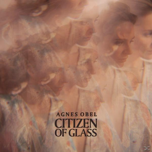 Agnes Obel - Citizen - Of (CD) Glass
