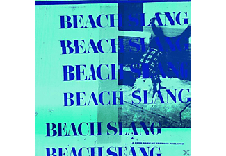 Beach Slang - A Loud Bash of Teenage Feeling  - (CD)