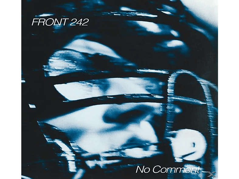 Front 242 - No Comment / Politics Of Pressure CD