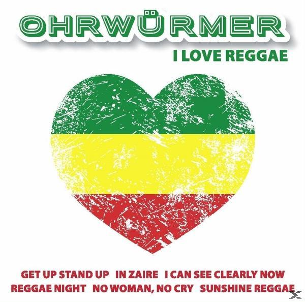 VARIOUS - Ohrwürmer - I Love Reggae  - (CD)