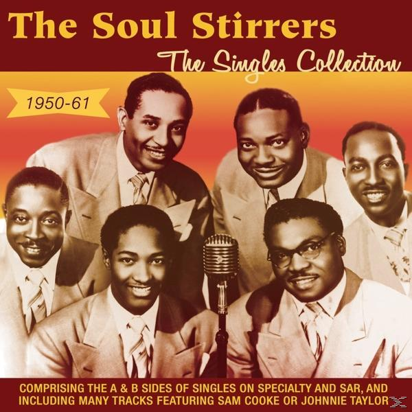 The Soul Stirrers - The Singles Collection 1950-61  - (CD)