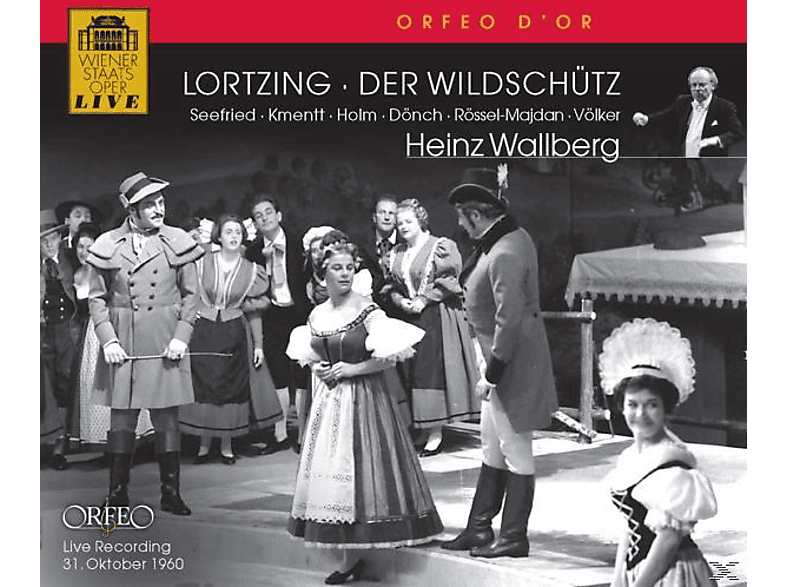 Seefried, Dönch, Kmentt, Wallberg, Holm, Rössel-majdan - Der Wildschütz - (CD)