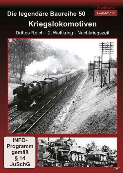 Die legendäre Baureihe 50: Kriegslokomotiven DVD