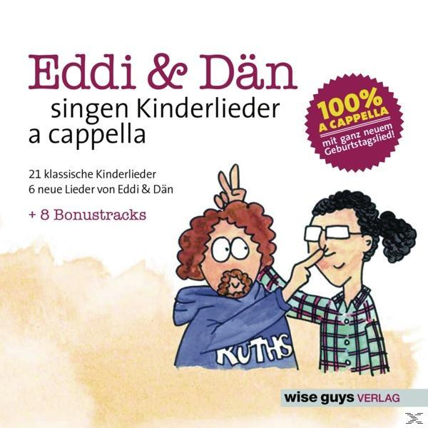 Eddi & Dän - Eddi & Dän singen Kinderlieder a cappella,Vol.1  - (CD)