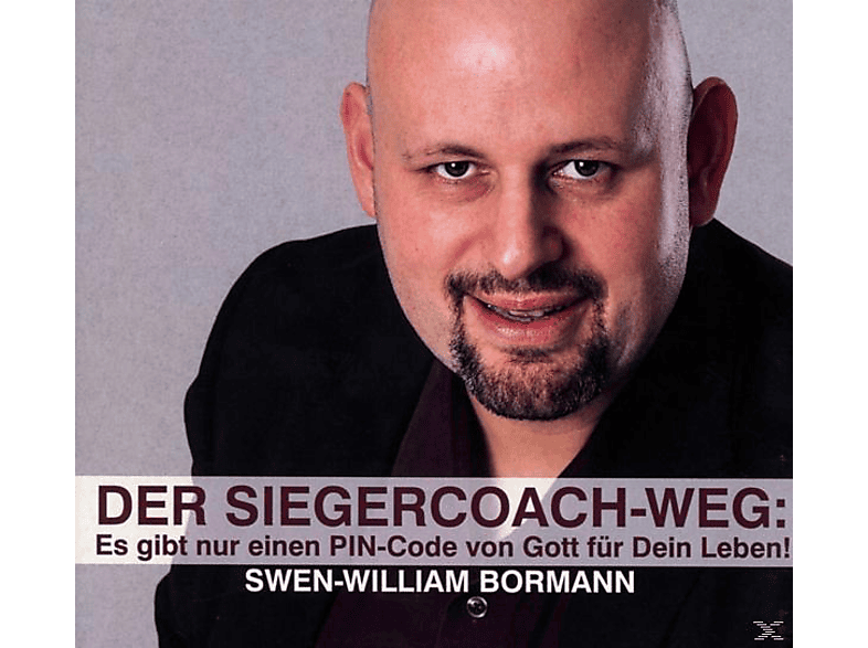 Swen-william Bormann - Der Siegercoach-Weg  - (CD)