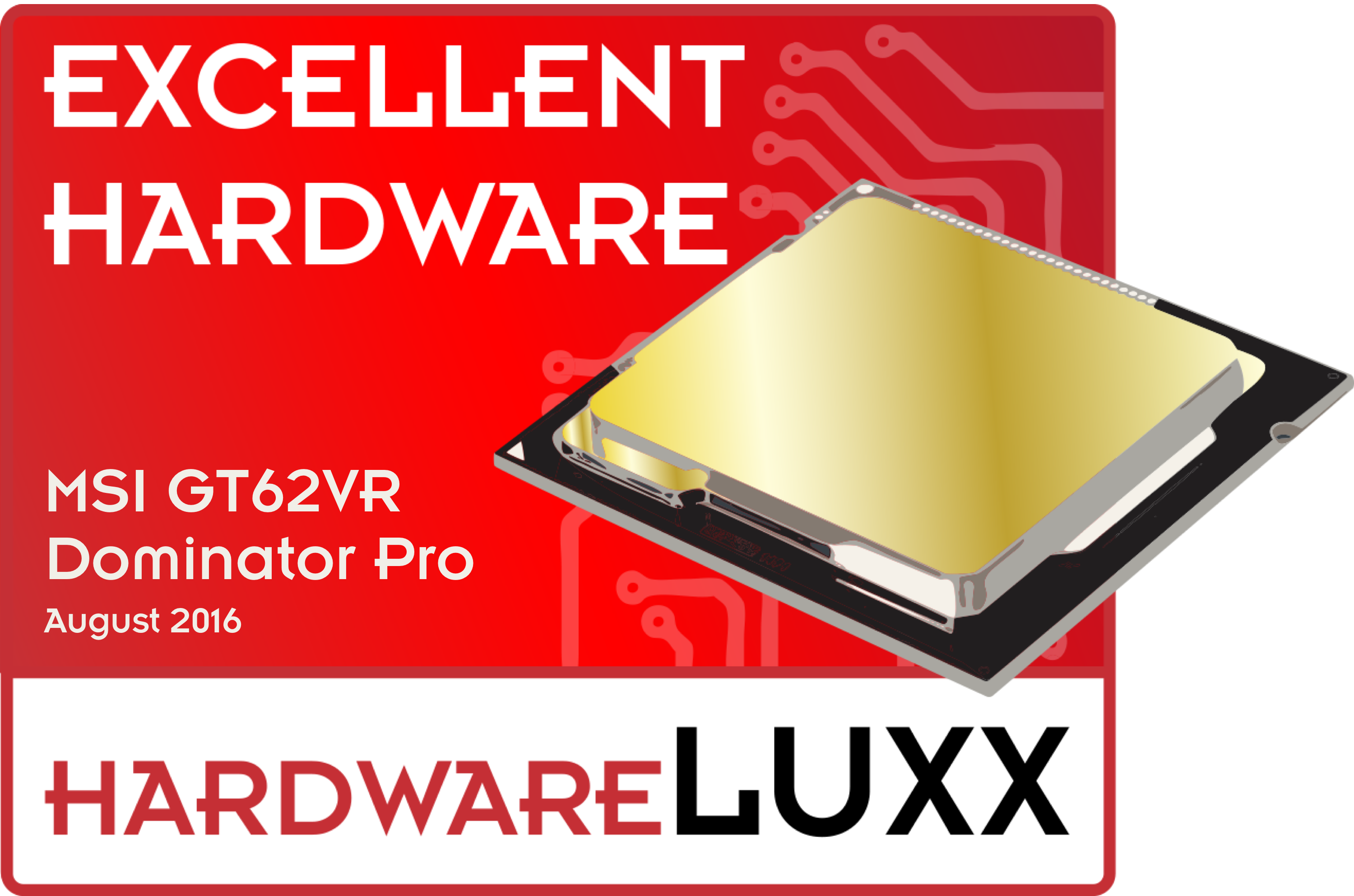 Hardwareluxx-Abzeichen mit MSI GT62VR Dominator Pro, August 2016.
