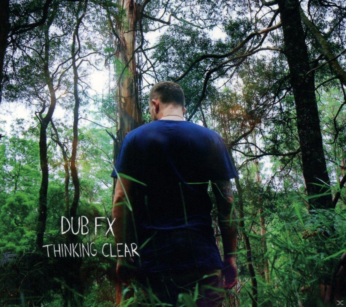 Dub Fx - Thinking Clear  - (CD)