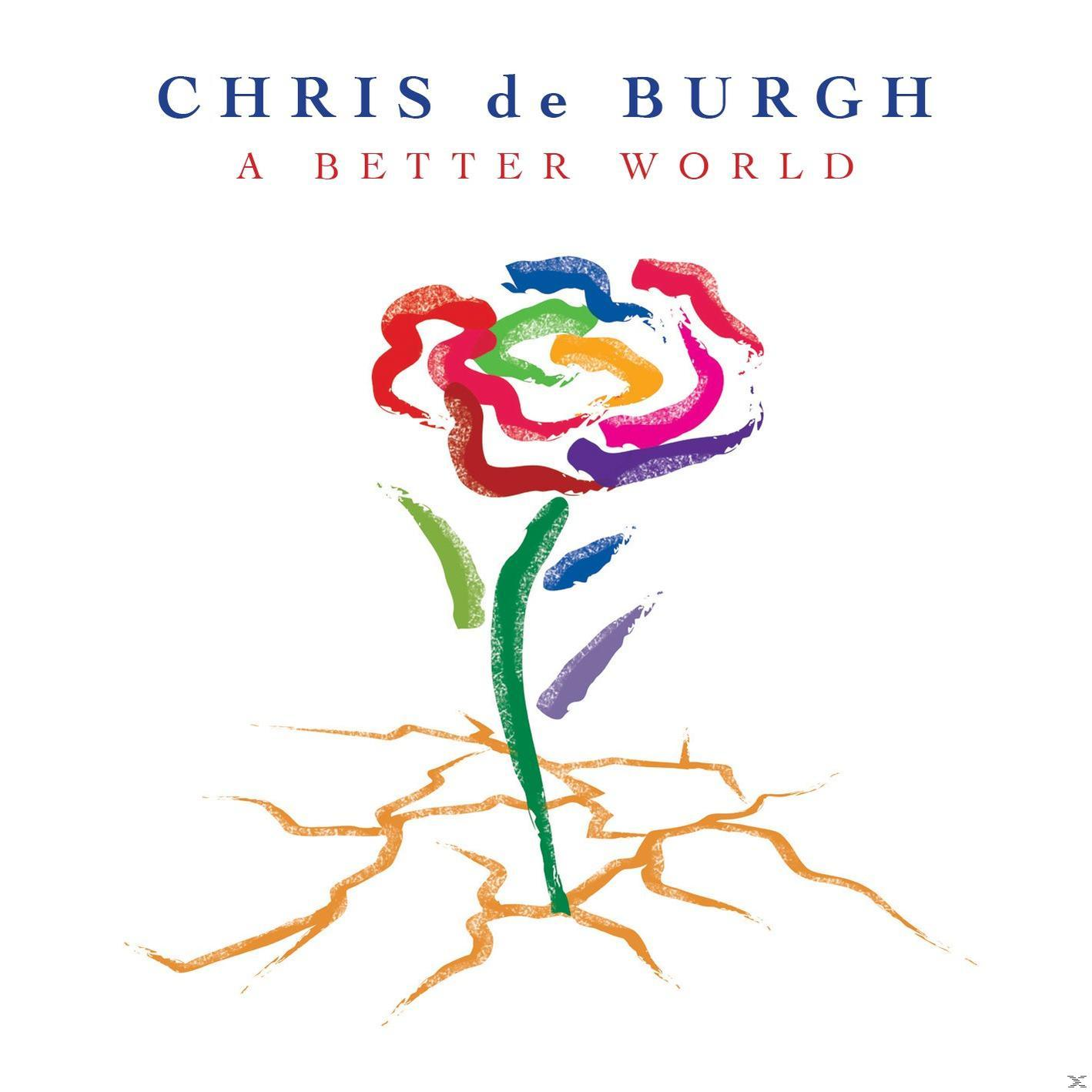 de Burgh (CD) Better A Chris World - -