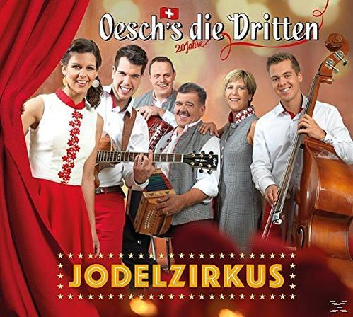 Oesch's Die Dritten - Jodelzirkus  - (CD)