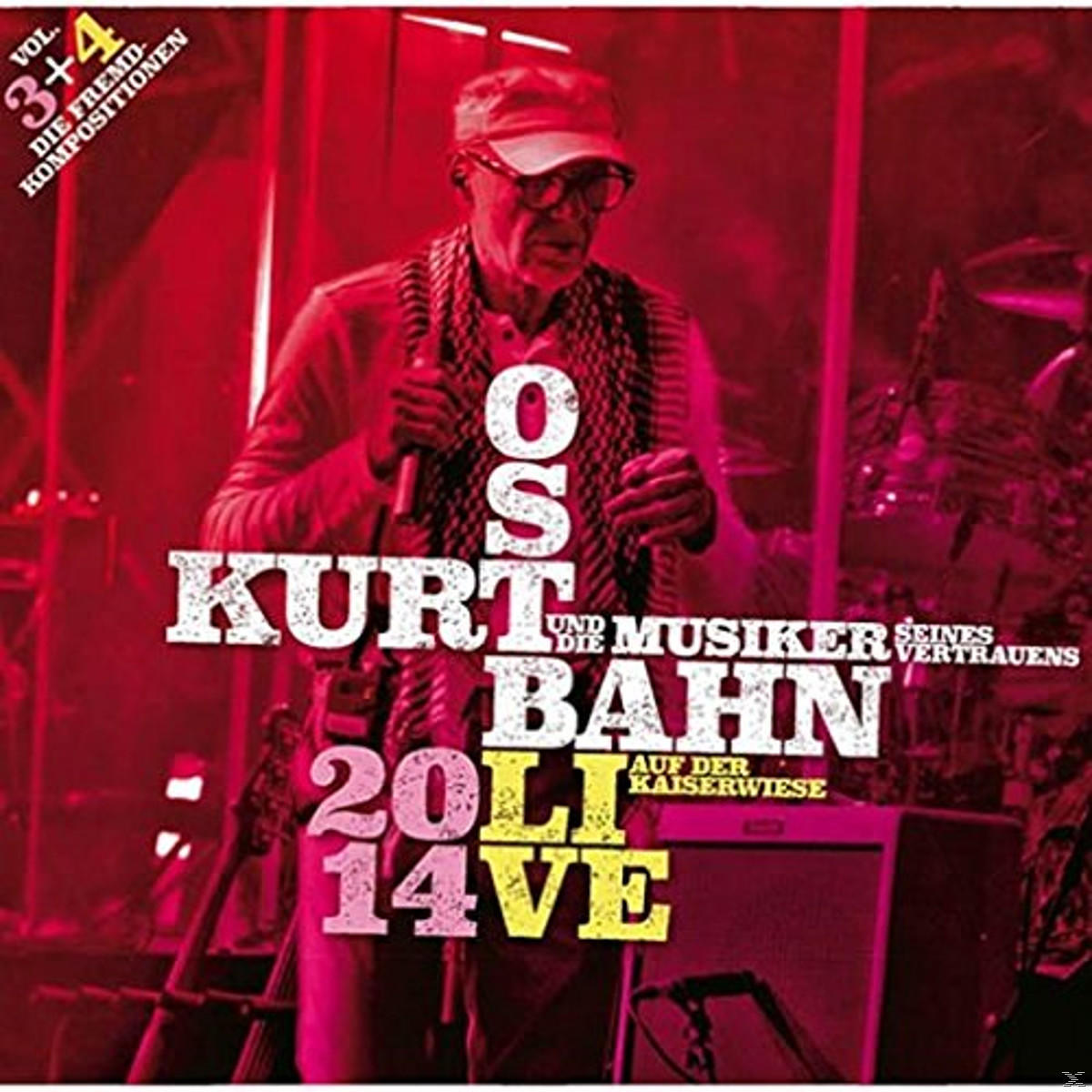 Kurt Ostbahn & Die Musiker Seines Vertrauens - Live Auf Der Kaiserwiese Vol.3+4 [CD]