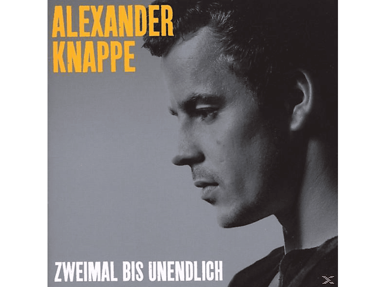 Alexander Knappe - Zweimal Bis Unendlich (CD) 