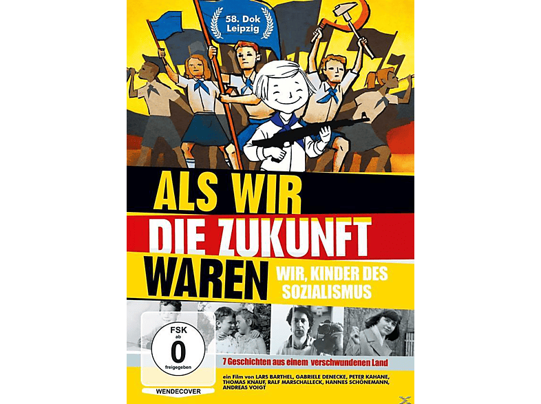 Als Wir die Zukunft Waren-Wir,Kinder des Sozialism DVD