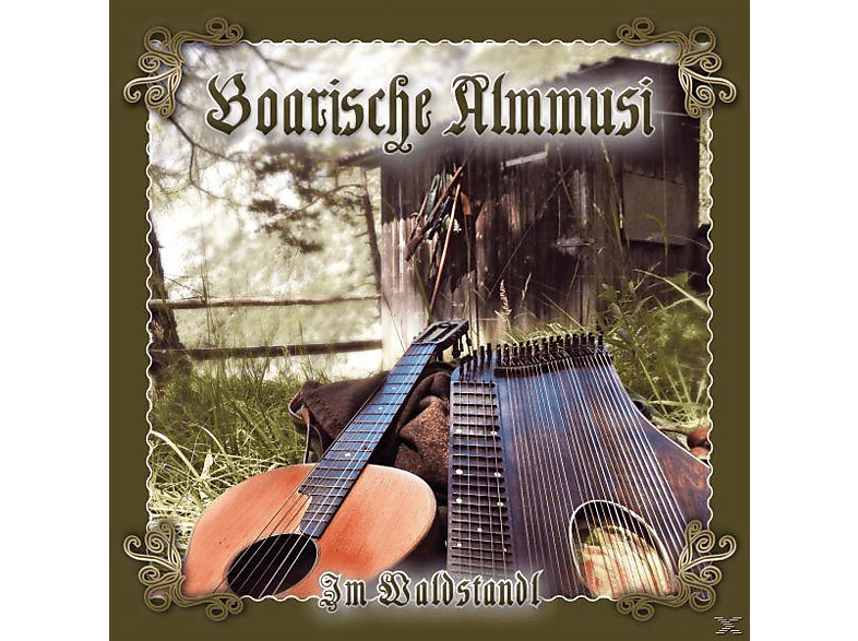 Boarische - (CD) - Waldstandl Almmusi Im