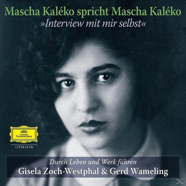 Gerd Wameling, Gerd / Gisela Zoch-westphal Wameling - Mascha Kaleko-Interview Mit Mir Selbst  - (CD)