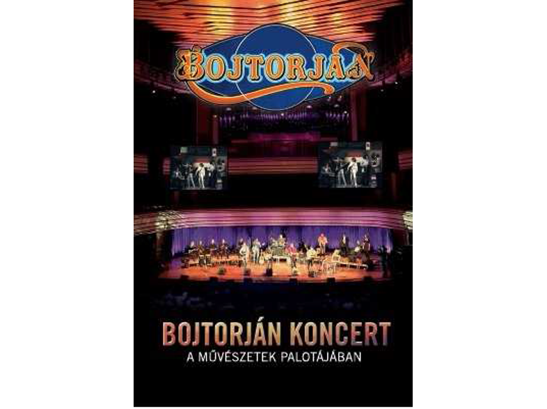 Bojtorján - Koncert a Művészetek Palotájában (DVD)
