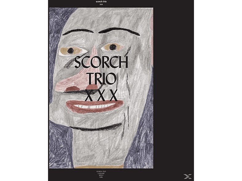Scorch Trio - XXX  - (Vinyl)