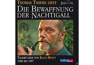 Renft,Klaus,  Thieme,Thomas - Die Bewaffnung der Nachtigall.Tagbücher 1968-1997  - (CD)