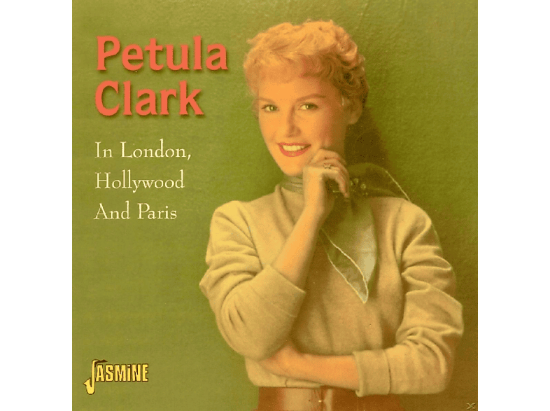 Petula Clark - IN LONDON HOLLYWOOD & PARIS  - (CD)