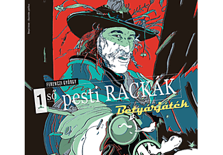 1-ső Pesti Rackák - Betyárjáték (CD)