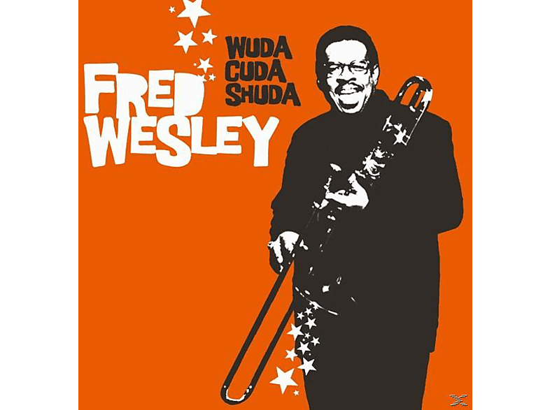 Fred Wesley - Wuda (Vinyl) Cuda - Shuda