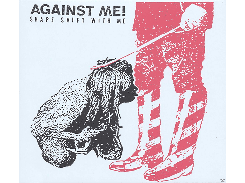 Against Me! - Shape Shift With Me  - (CD)