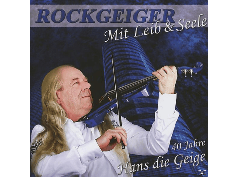 Hans Die Jahre Leib - Geige Mit und Seele.40 - (CD)