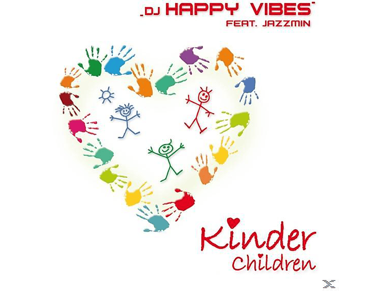 DJ Happy Vibes feat. Jazzmin - - Kinder/Children (CD)