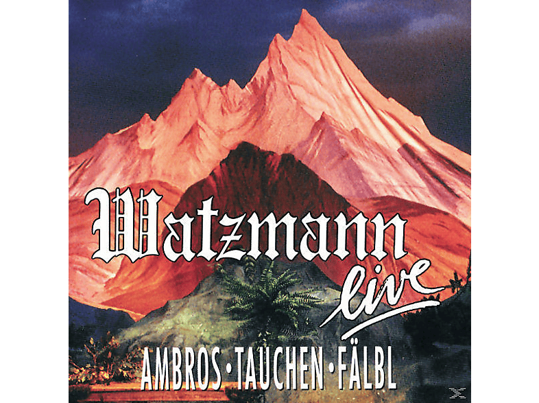 Wolfgang Ambros Wolfgang Ambros Watzmann Live (CD) Schlager & Volksmusik CDs MediaMarkt