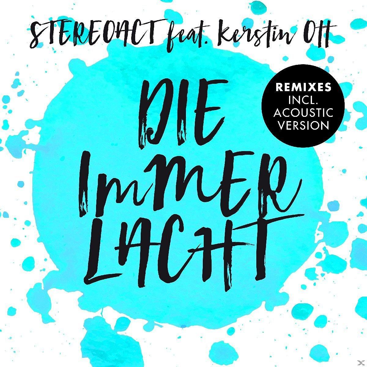 Stereoact, Kerstin Ott - Die Immer Lacht (7-Track Maxi)  - (Maxi Single CD)
