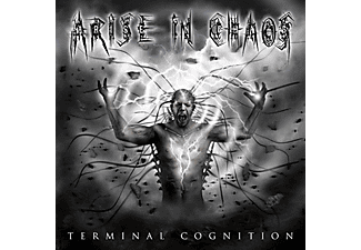 Arise In Chaos - Terminal Cognition (CD)