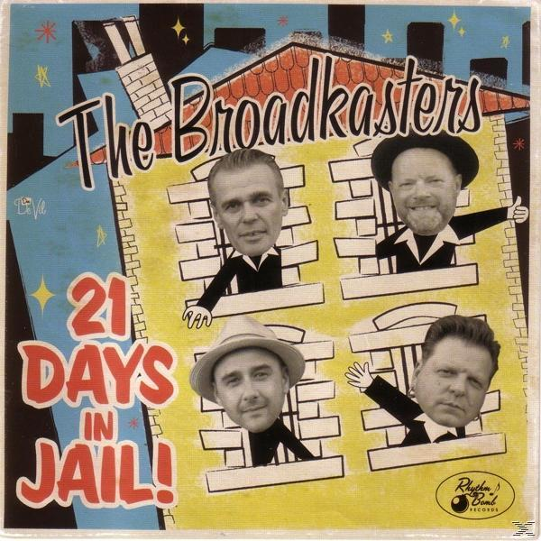 The Broadkasters - 21 Days Jail (CD) - In