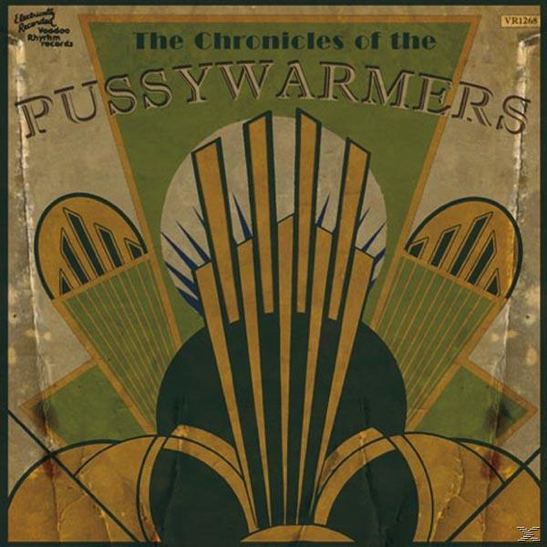 The Pussywarmers - The Chronicles Of...  - (CD)