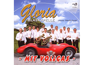 Blaskapelle Gloria - Mit Vollgas  - (CD)