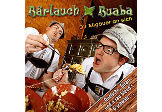 Bärlauch Buaba - D'r Allgäuer an sich  - (CD)