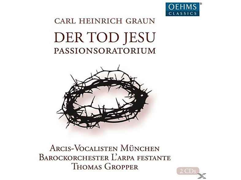 Arcis-vokalisten - Der Tod Jesu - (CD)