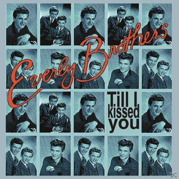 The Everly Brothers - Till I Kissed You  - (CD)