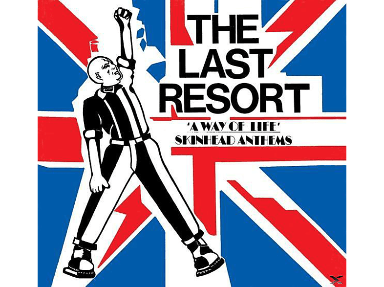The Last Resort - A Way Of Life- Skinhead Anthems  - (CD)