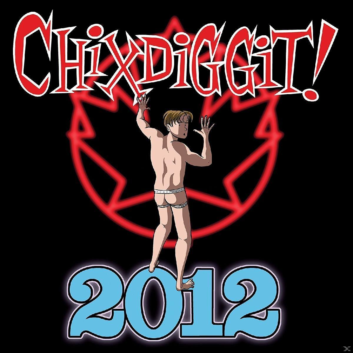 Chixdiggit - 2012  - (CD)