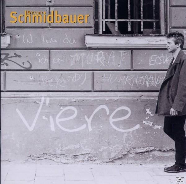 Schmidbauer - Schmidbauer, - Kälberer & (CD) Viere
