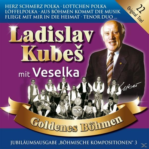 - - Böhmen Kubes Ladislav Mit (CD) Goldenes Veselka 3,Jubiläumsausgabe