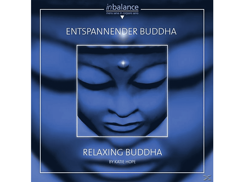 (CD) Relaxing Buddha - Katie Buddha Hope / Entspannender -