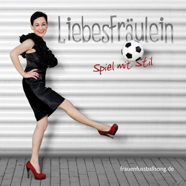 Mit Spiel Stil - - (CD) Liebesfräulein