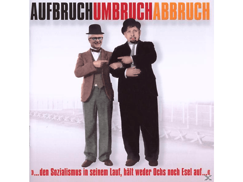 VARIOUS - Aufbruch Umbruch Abbruch  - (CD)