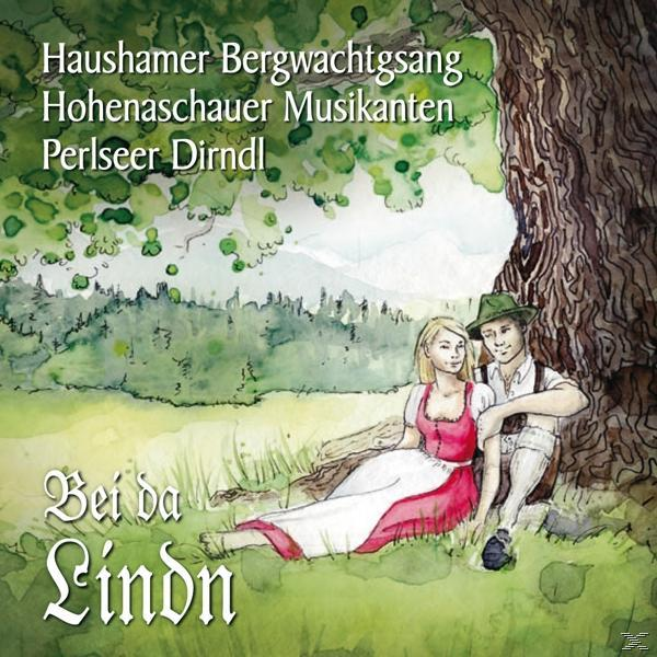 Haushamer Bergwachtgsang/Perlseer/+ - - Lindn Da Bei (CD)