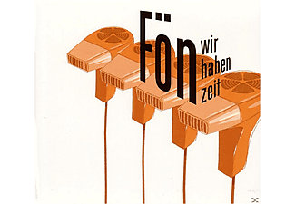 Fön - Wir Haben Zeit  - (CD)