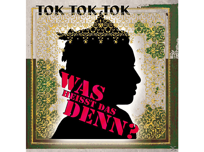 Tok Tok Tok - Was Heisst Das Denn? - (CD)