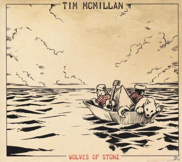 Tim Mcmillan - (CD) - Stünz Wolves Of