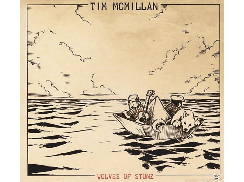 Tim Mcmillan - Wolves Of - (CD) Stünz