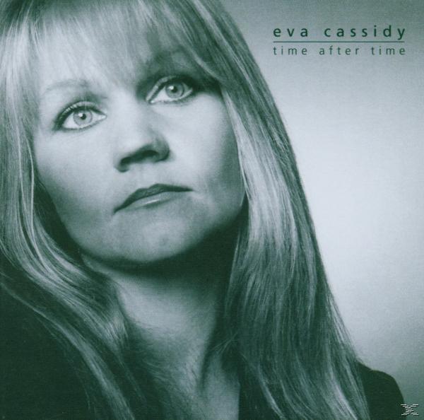(CD) Time Time After Eva - - Cassidy
